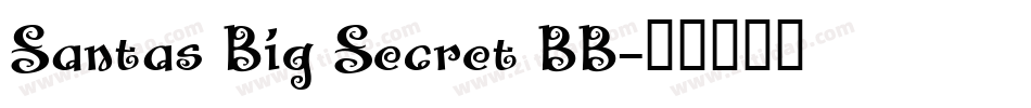 Santas Big Secret BB字体转换